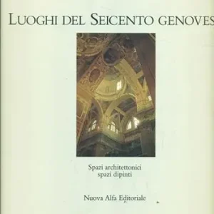 Luoghi del Seicento genovese Spedizione Espresso