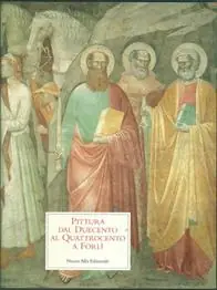 Acquista Ora La pittura dal Duecento al Quattrocento a Forlì