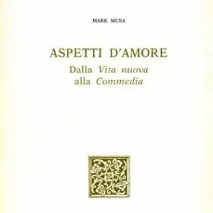 A Buon Prezzo Aspetti d‘amore. Dalla vita nuova alla commedia