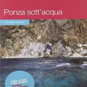 Direttamente Dal Produttore Ponza sott‘acqua. Guida ai pesci e altra vita marina. Itinerari snorkeling. Ediz. illustrata