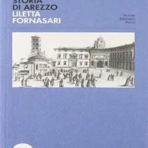 Sconto Breve storia di Arezzo