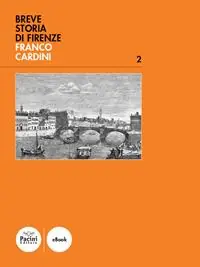Breve storia di Firenze Compra Online