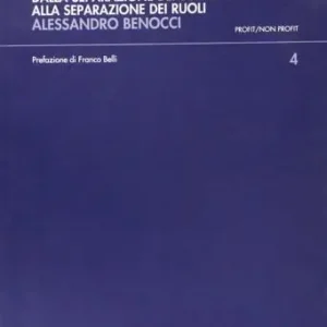 Fenomenologia e regolamentazione del rapporto banca-industria. Dalla separazione dei soggetti alla separazione dei ruoli Consegna Rapida