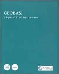 Soddisfatti O Rimborsati Geobasi. Il foglio IGMI n. 549. Muravera. Ediz. illustrata