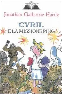 Cyril e la missione Ping Compra Oggi Stesso