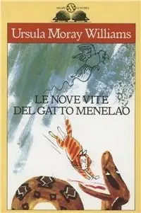 Le nove vite del gatto Menelao Esclusivo