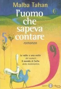 L‘uomo che sapeva contare. Una raccolta di avventure matematiche A Buon Prezzo