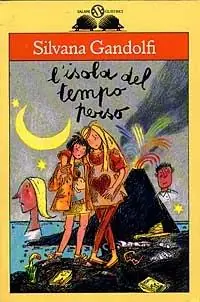 L‘ isola del tempo perso Ultimissimo Modello