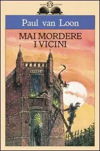 Quantità Limitata Mai mordere i vicini