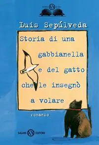 Ultime Pezzi Storia di una gabbianella e del gatto che le insegnò a volare