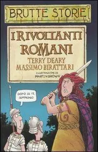 Pagamento Sicuro I rivoltanti romani. Ediz. illustrata