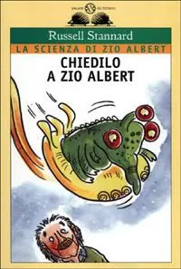 Novità Chiedilo a zio Albert