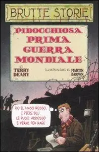 Pidocchiosa prima guerra mondiale. Ediz. illustrata Sconto