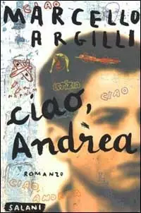 Non Perdere Ciao, Andrea