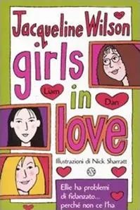 Novità Girls in love. Tre ragazze tre. Vol. 1