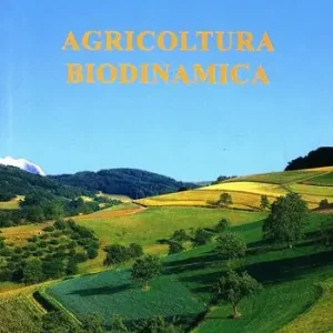 Agricoltura biodinamica Must-Have