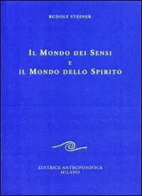 Il mondo dei sensi e il mondo dello spirito Vendita Finale