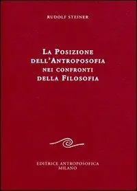 Promo Stagionale La posizione dell‘antroposofia nei confronti della filosofia