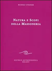 Natura e scopi della massoneria Prezzo Ridotto