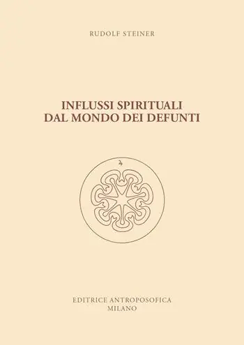 Influssi spirituali dal mondo dei defunti. Come si raggiunge la comprensione del mondo spirituale? Professionale