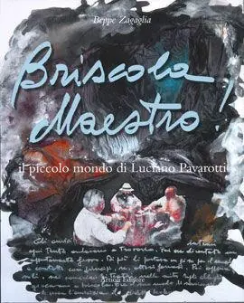 Ultima Occasione Briscola maestro! Il piccolo mondo di Luciano Pavarotti. Ediz. italiana e inglese