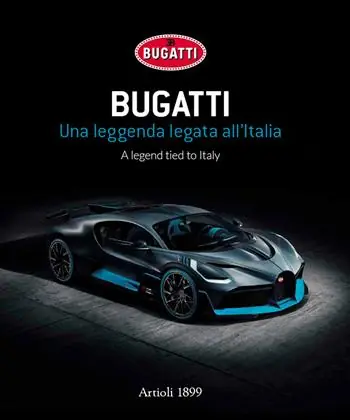 Bugatti. Una leggenda legata all‘Italia. Ediz. italiana e inglese Saldi