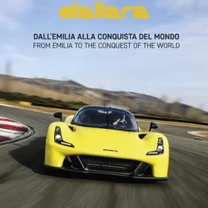 A Buon Prezzo Dallara. Dall’Emilia alla conquista del mondo. Ediz. italiana e inglese