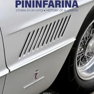Pininfarina. Storia di un mito. Ediz. italiana e inglese Ordina Subito