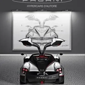 Pagani. Hypercars d‘autore. Ediz. italiana e inglese Prezzo Conveniente