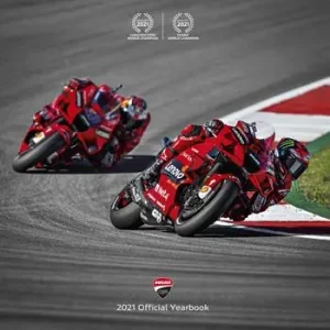 Ducati. Il libro ufficiale Ducati corse 2021-Ducati corse. 2021 official yearbook. Ediz. a colori Di Tendenza