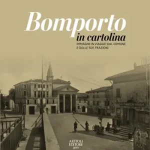 Ordina Subito Bomporto in cartolina. Immagini in viaggio dal comune e dalle sue frazioni. Ediz. a colori