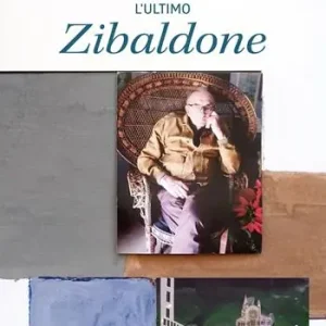 Ordina Subito L‘ultimo zibaldone. Ediz. a colori