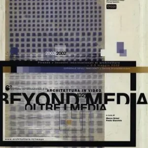 Beyond media-Oltre i media (2002) Non Perdere