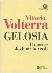 Gelosia. Il mostro dagli occhi verdi Offerta
