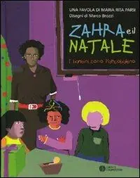 Compra Adesso Zahra e il Natale. I bambini sono l‘arcobaleno