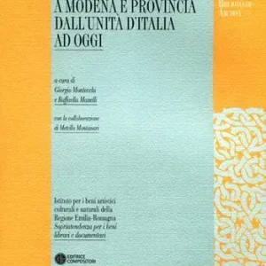 A Buon Prezzo Biblioteche e lettura a Modena e provincia dall‘Unità d‘Italia ad oggi