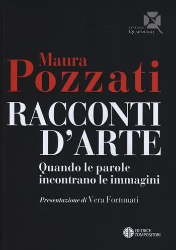 Popolare Racconti d‘arte. Quando le parole incontrano le immagini
