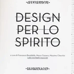 Vendita Finale Aveamen. Design per lo spirito. Ediz. illustrata