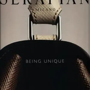 Serapian Milano. Being unique. Ediz. illustrata Ultimissimo Modello