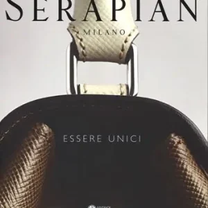 A Buon Prezzo Serapian Milano. Essere unici. Ediz. illustrata
