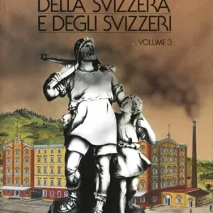 Nuova storia della Svizzera e degli svizzeri. Vol. 3 Saldi