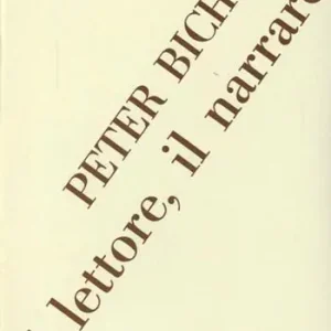 Il lettore, il narrare Ultime Pezzi