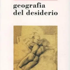 Geografia del desiderio Prezzo Di Fabbrica