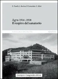Compra Online Agra 1914-1918. Il respiro del sanatorio