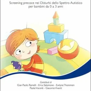 Compra Oggi Stesso Campanelli verdi e rossi. Screening precoce nei disturbi dello spettro autistico per bambini da 0 a 3 anni