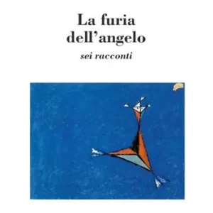 La furia dell‘angelo Promozione Esclusiva