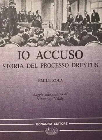 Solo Oggi Io accuso. Storia del processo Dreyfus