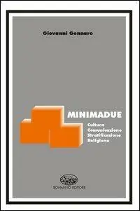 Miglior Prezzo Minimadue. Cultura, comunicazione, stratificazione, religione