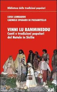 Vinni lu bammineddu. Canti e tradizioni popolari del Natale in Sicilia Promo Stagionale