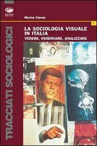 Popolare La sociologia visuale in Italia